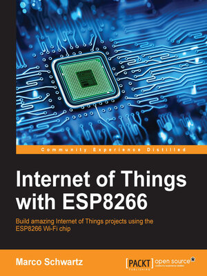cover image of Internet of Things with ESP8266